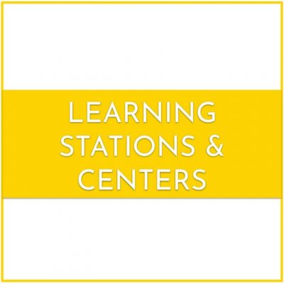 Learning Centers and Stations
