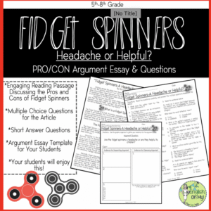Argument Writing Worksheets-Fidget Spinners