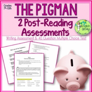 The Pigman Assessments