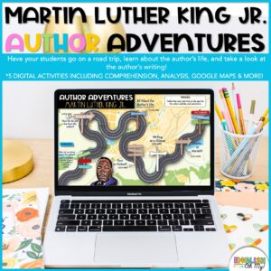 Martin Luther King Jr. Author Adventure