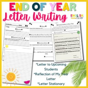 End of the Year Letter Writing Activity