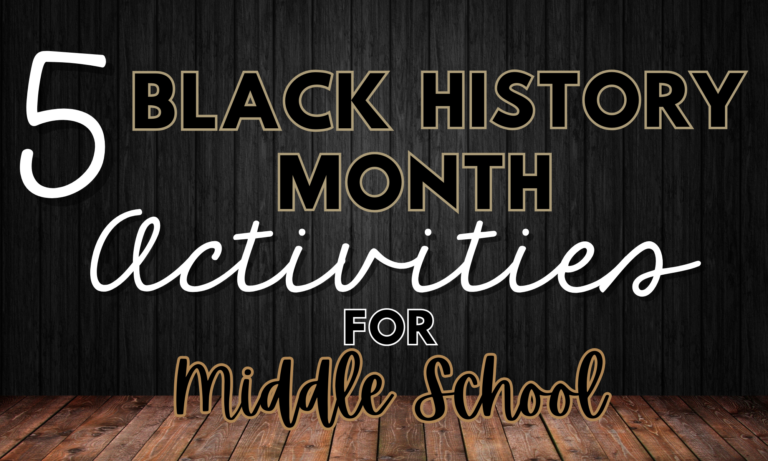 5 Black History Month Activities for Middle School - English, Oh My!