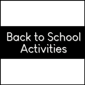 Back to School Activities